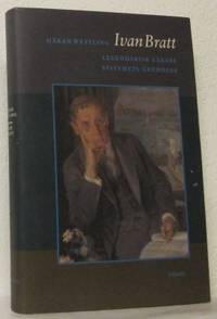 Ivan Bratt. Legendarisk läkare, systemets…