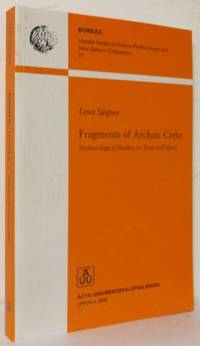 Fragments of Archaic Crete. Archaeological…