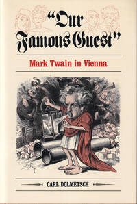Our Famous Guest: Mark Twain in Vienna