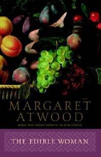 The Edible Woman by Margaret Atwood - 1998