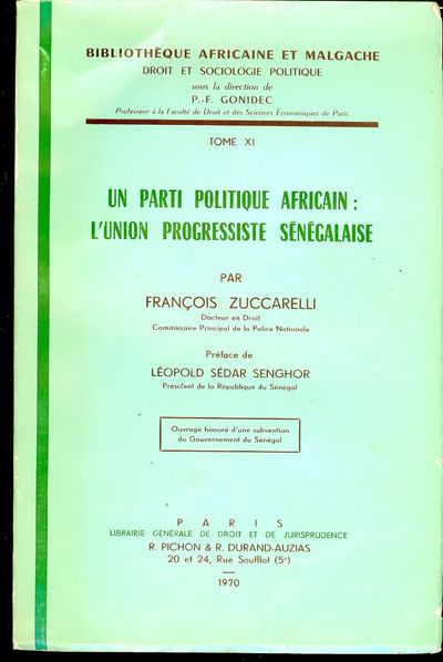 UN PARTI POLITIQUE AFRICAIN: L'UNION PROGRESSISTE SENEGALAISE