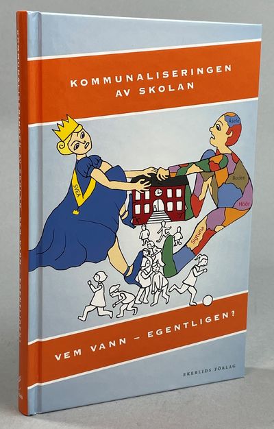 Kommunaliseringen av skolan. Vem vann egentligen?…