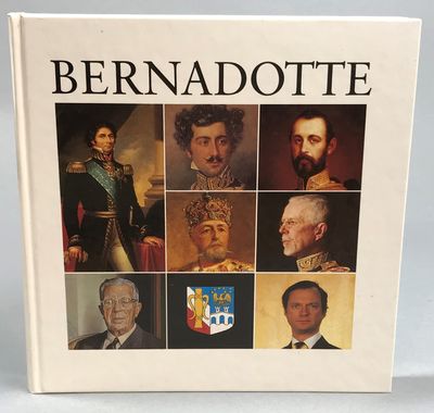 Bernadotter i politik och kulturliv. [Utg. av]…