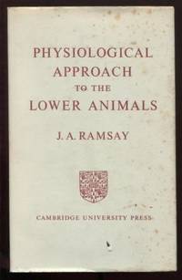 Physiological Approach to the Lower Animals