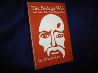 image of The Bodega War: And Other Stories from Western Lore