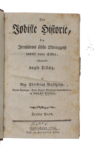 Den Jødiske Historie, fra Verdens Skabelse til Jerusalems sidste Ødelæggelse, med historiske, geographiske, chronologiske og critiske Oplysninger. 3 Bd. (photo 4)