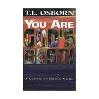 You Are God's Best!: A Classic on Human Value