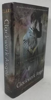 cover of Clockwork Angel: Infernal Devices, Book 1 (Signed)