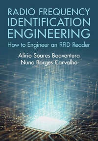 Radio Frequency Identification Engineering: How to Engineer an RFID Reader