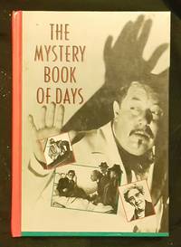 The Mystery Book of Days by William Malloy - 1990