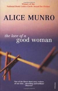 The Love of a Good Woman: Winner of the Nobel Prize in Literature