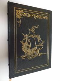 The The Rime of the Ancient Mariner - Leather Bound Collector&#039;s Edition by Coleridge, Samuel Taylor - 2004