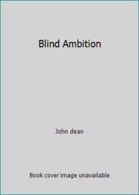 Blind Ambition