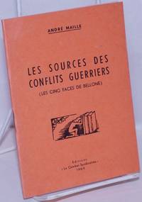 image of Les Sources des Conflits Guerriers (Les cinq faces de Bellone)