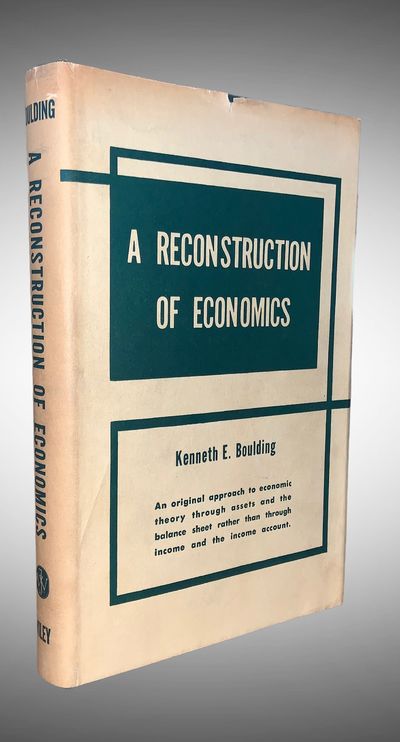 A Reconstruction of Economics (Association Copy)