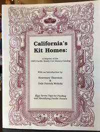 CALIFORNIA'S KIT HOMES