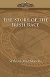 The Story Of the Irish Race