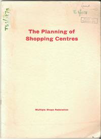 The Planning of Shopping Centres