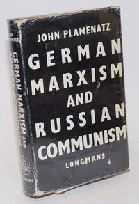 image of German Marxism and Russian Communism