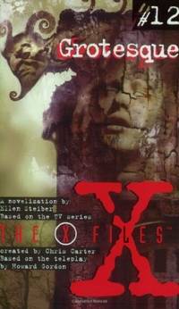 X Files YA #12 Grotesque