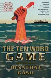 The Ten Word Game by Jonathan Gash - 2004