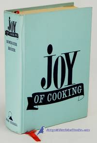 Joy of Cooking (1964 Edition) by ROMBAUER, Irma S. ; BECKER, Marion Rombauer - 1964