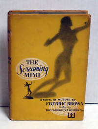 The Screaming Mimi by Brown, Fredric - 1949