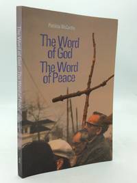 THE WORD OF GOD -- THE WORD OF PEACE