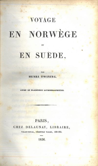 Voyage en Norwège et en Suède. Avec 18 planches lithographiées. (photo 1)