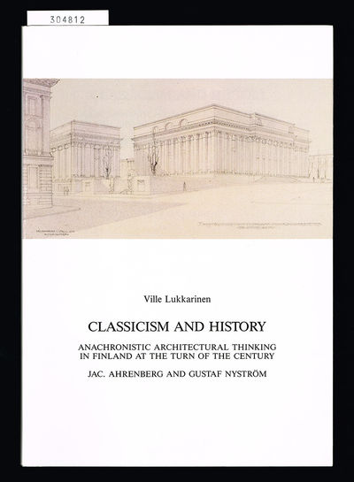 Classicism and History. Anachronistic…