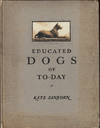 Educated Dogs of To-Day