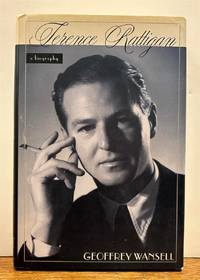 Terence Rattigan: A Biography