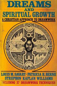 image of Dreams and Spiritual Growth: A Christian Approach to Dreamwork, including 37 Dreamwork Techniques.