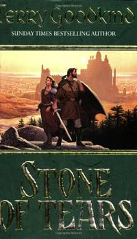 Stone of Tears Bk. 2 (Sword of Truth S.): Book 2 The Sword of Truth