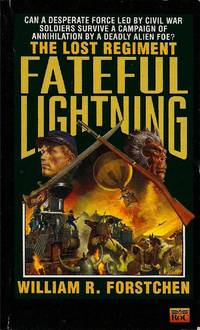 Fateful Lightning (The Lost Regiment #4)