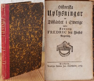 Historiska uplysningar om tilståndet i Swerige…