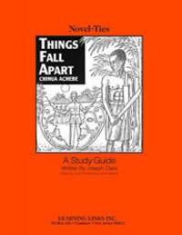 Things Fall Apart: Novel-Ties Study Guide by Chinua Achebe - 1995-07-05