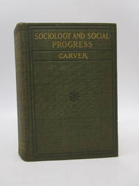 cover of Sociology and Social Progress: A Handbook for Students of Sociology (First Edition)