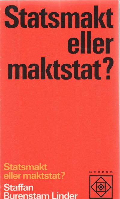 Statsmakt eller maktstat?