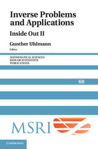 Inverse Problems and Applications: Inside Out II