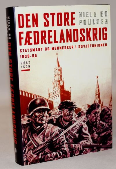Den Store Fædrelandskrig - Statsmagt og mennesker…