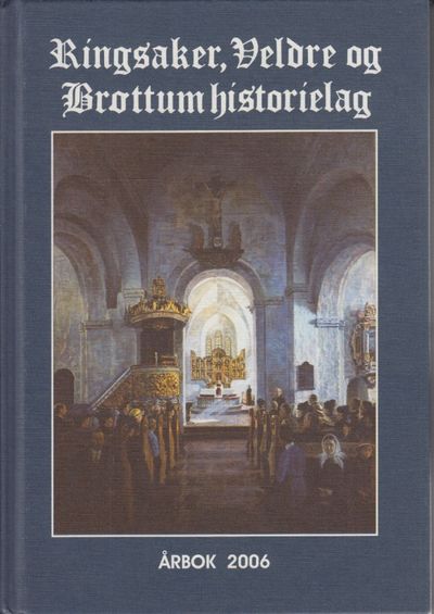 Ringsaker, Veldre og Brøttum historielag. Årbok…