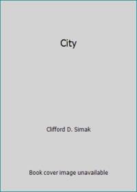 City by Clifford D. Simak - 1992