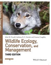 Wildlife Ecology, Conservation, and Management, 3rd Edition