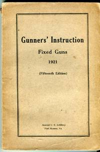 cover of Gunners' Instruction (Gun Companies), Fixed Guns 1921