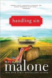 Handling Sin by Michael Malone - 2010-03-05