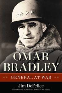 Omar Bradley : General at War