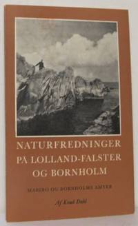 Naturfredninger på Lolland-Falster og Bornholm.…
