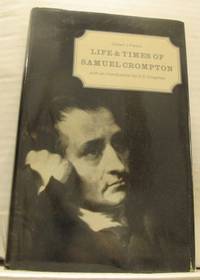 Life & Times of Samuel Crompton.