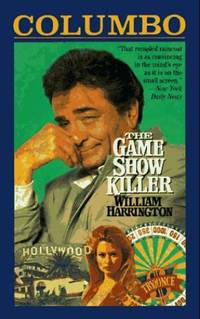 Columbo: the Game Show Killer by Harrington, William